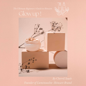 Ultimate  Beginners Guide for Basic Skincare Ebook (Magazine)